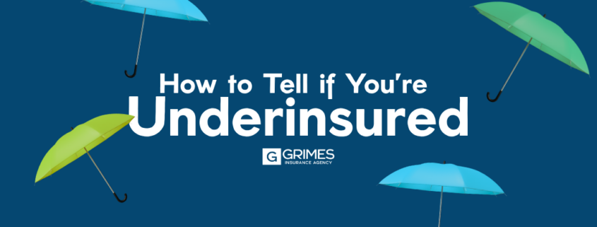 Title page with text overlay: "How to tell if you're underinsured"