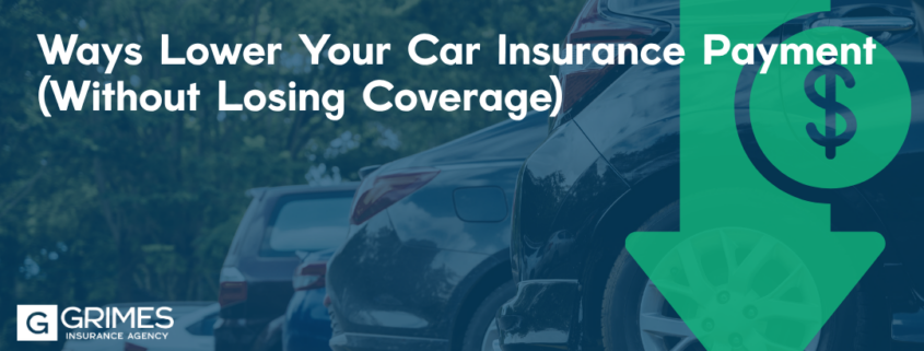 Title image: Ways to Lower Your Car Insurance Payment
